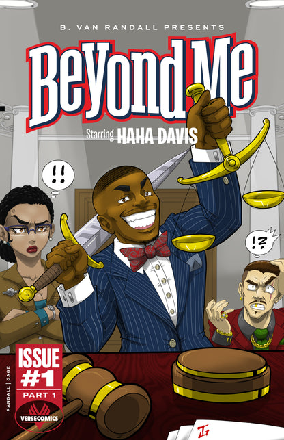 B. Van Randall Presents: Beyond Me (Starring HaHa Davis) Issue 1